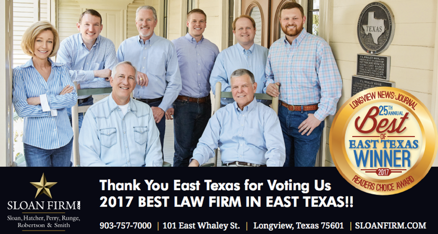 The Sloan Firm has been voted "Best of East Texas 2017".